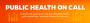 Public Health On Call Podcast logo